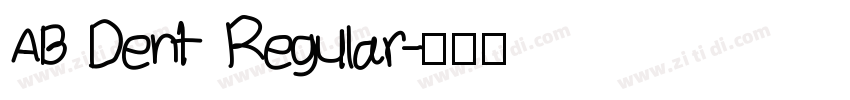 AB Dent Regular字体转换